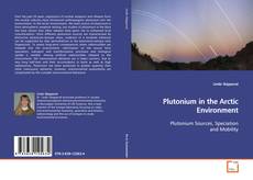 Capa do livro de Plutonium in the Arctic Environment 