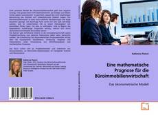 Buchcover von Eine mathematische Prognose für die
Büroimmobilienwirtschaft