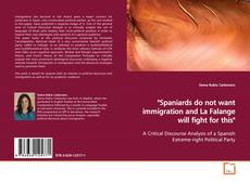 Capa do livro de "Spaniards do not want immigration and La Falange
will fight for this" 