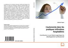 Buchcover von L'autonomie dans les pratiques infirmières
hospitalières