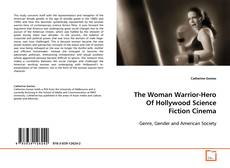 Capa do livro de The Woman Warrior-Hero Of Hollywood Science Fiction
Cinema 