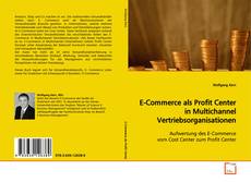 Couverture de E-Commerce als Profit Center in Multichannel
Vertriebsorganisationen