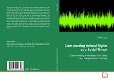 Capa do livro de Constructing Animal Rights as a Social Threat 