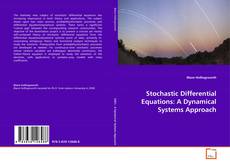 Couverture de Stochastic Differential Equations: A Dynamical
Systems Approach