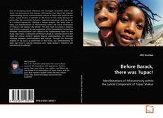 Couverture de Before Barack, there was Tupac!