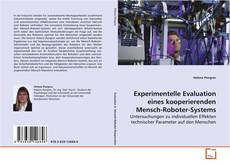 Capa do livro de Experimentelle Evaluation eines kooperierenden
Mensch-Roboter-Systems 
