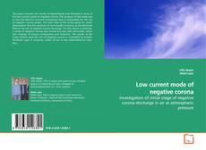 Low current mode of negative corona kitap kapağı