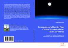 Couverture de Entrepreneurial Family Firm Culture: Evidence From
Three Countries