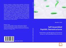 Couverture de Self-Assembled Peptidic Nanostructures