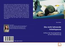 Buchcover von Die nicht lohnende Arbeitspause