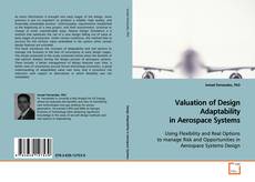 Buchcover von Valuation of Design Adaptability in Aerospace Systems