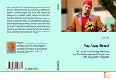 Buchcover von Play Away Stress!