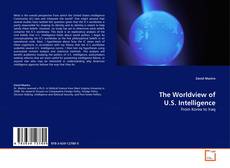 Couverture de The Worldview of U.S. Intelligence