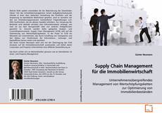 Couverture de Supply Chain Management für die Immobilienwirtschaft