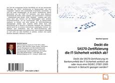 Couverture de Deckt die SAS70-Zertifizierung die IT-Sicherheit
wirklich ab?