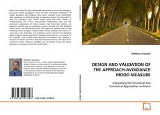 Couverture de DESIGN AND VALIDATION OF THE APPROACH-AVOIDANCE MOOD
MEASURE