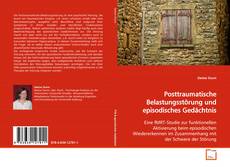 Couverture de Posttraumatische Belastungsstörung und episodisches
Gedächtnis