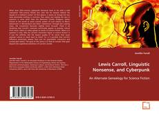 Capa do livro de Lewis Carroll, Linguistic Nonsense, and Cyberpunk 