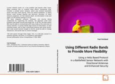 Couverture de Using Different Radio Bands to Provide More Flexibility