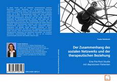 Couverture de Der Zusammenhang des sozialen Netzwerks und der
therapeutischen Beziehung