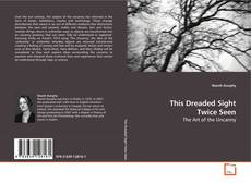 Buchcover von This Dreaded Sight Twice Seen