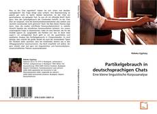 Couverture de Partikelgebrauch in deutschsprachigen Chats