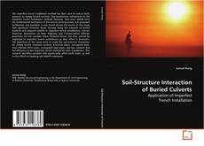 Couverture de Soil-Structure Interaction of Buried Culverts