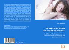 Couverture de Netzwerkmarketing Gesundheitstourismus