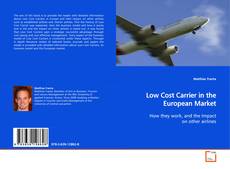 Couverture de Low Cost Carrier in the European Market