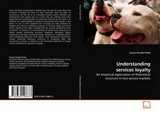 Couverture de Understanding services loyalty