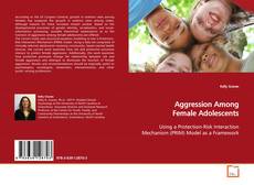 Buchcover von Aggression Among Female Adolescents