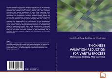 Buchcover von THICKNESS VARIATION REDUCTION FOR VARTM PROCESS