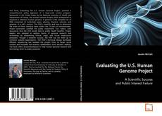 Couverture de Evaluating the U.S. Human Genome Project