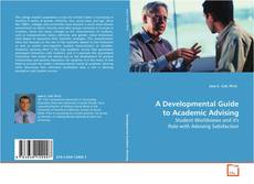 Couverture de A Developmental Guide to Academic Advising