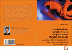 Couverture de Vorab-Produktevaluation eines computerunterstützten
Planspiels