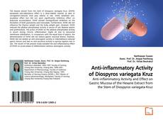 Couverture de Anti-inflammatory Activity of Diospyros variegata Kruz