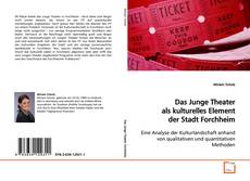 Couverture de Das Junge Theater als kulturelles Element der Stadt
Forchheim