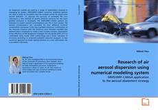 Buchcover von Research of air aerosol dispersion using numerical
modeling system