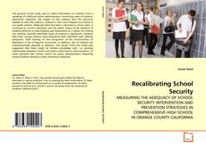 Buchcover von Recalibrating School Security