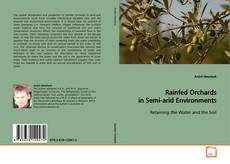Buchcover von Rainfed Orchards in Semi-arid Environments