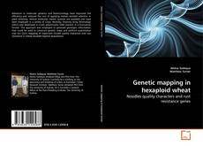 Couverture de Genetic mapping in hexaploid wheat