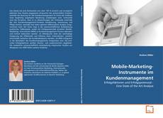 Couverture de Mobile-Marketing-Instrumente im Kundenmanagement