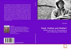 Capa do livro de Food, Clothes and Shelter? 