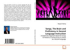 Songs, The Brain and Proficiency in Second Language
Instruction的封面