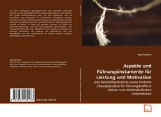 Couverture de Aspekte und Führungsinstumente für Leistung und
Motivation