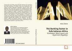 Buchcover von The Banking Sector in Sub-Saharan Africa