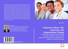 Couverture de Corporate Culture, Self-awareness, and
Organizational Change