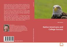 Couverture de Native Americans and College Success