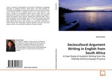Buchcover von Sociocultural Argument Writing in English from South Africa