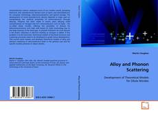 Couverture de Alloy and Phonon Scattering